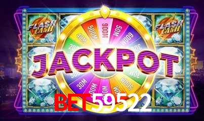 Descubra o Mundo do Cassino Online com BET59522